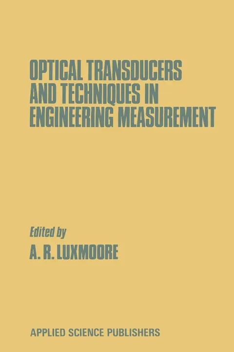 Cover of Optical Transducers and Techniques in Engineering Measurement