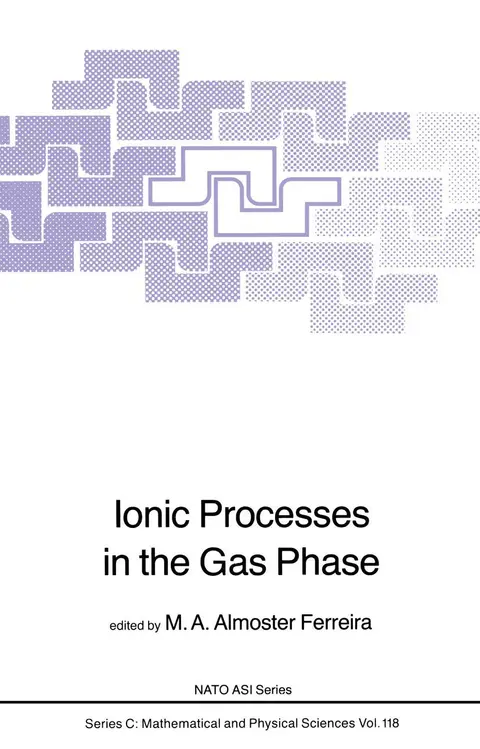 Cover of Ionic Processes in the Gas Phase