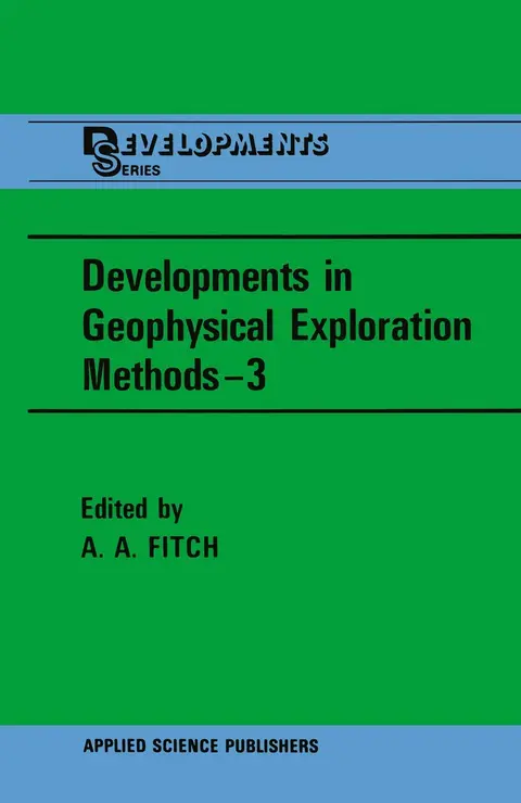 Cover of Developments in Geophysical Exploration Methods―3