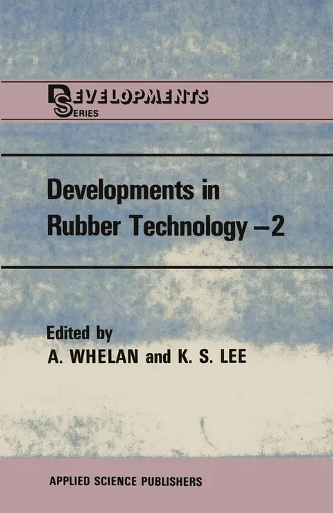Cover of Developments in Rubber Technology 2