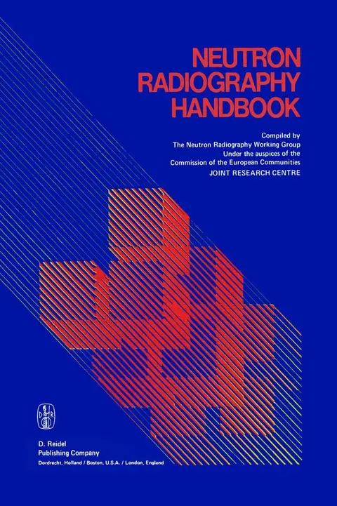 Cover of Neutron Radiography Handbook