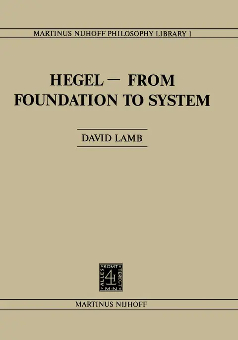 Cover of Hegel―From Foundation to System