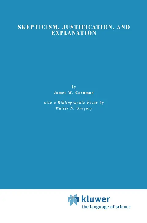 Cover of Skepticism, Justification, and Explanation
