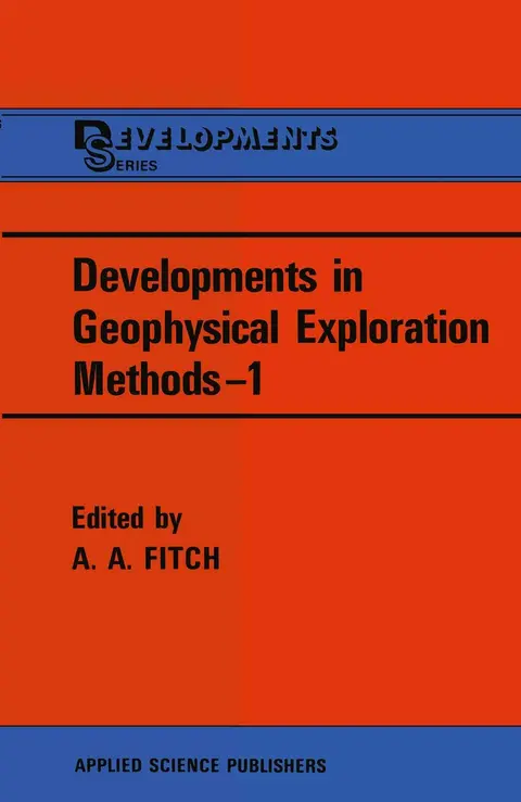 Cover of Developments in Geophysical Exploration Methods―1