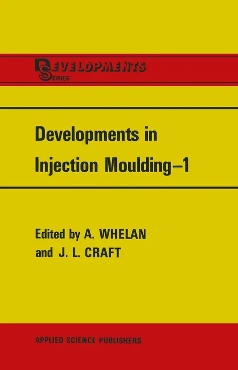 Cover of Developments in Injection Mouldingâ€•1
