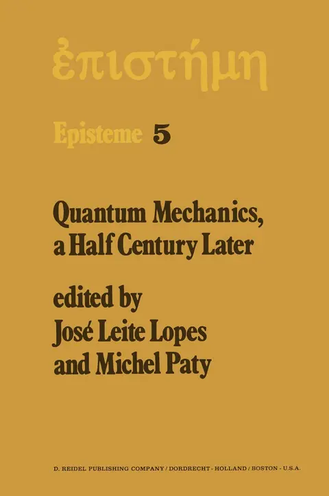 Cover of Quantum Mechanics, a Half Century Later