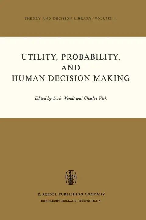 Cover of Utility, Probability, and Human Decision Making