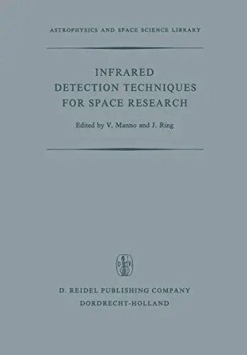 Cover of Infrared Detection Techniques for Space Research