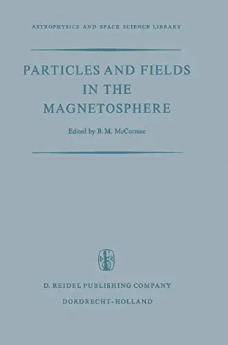 Cover of Particles and Fields in the Magnetosphere