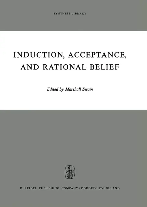 Cover of Induction, Acceptance, and Rational Belief