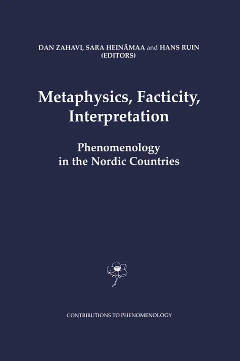 Cover of Metaphysics, Facticity, Interpretation