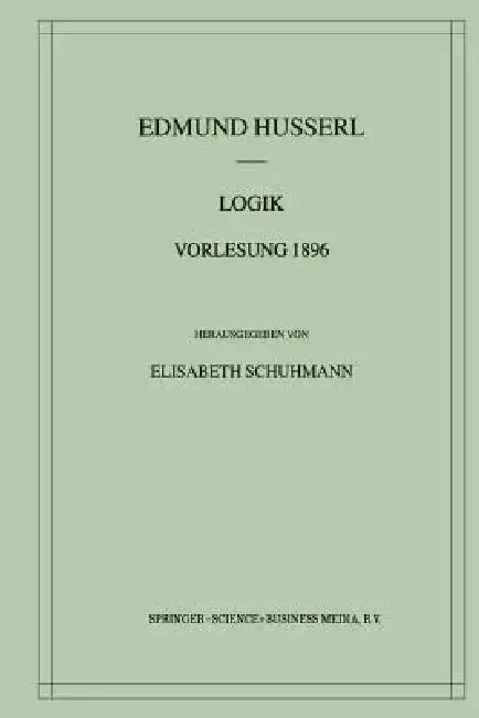 Cover of Logik Vorlesung 1896