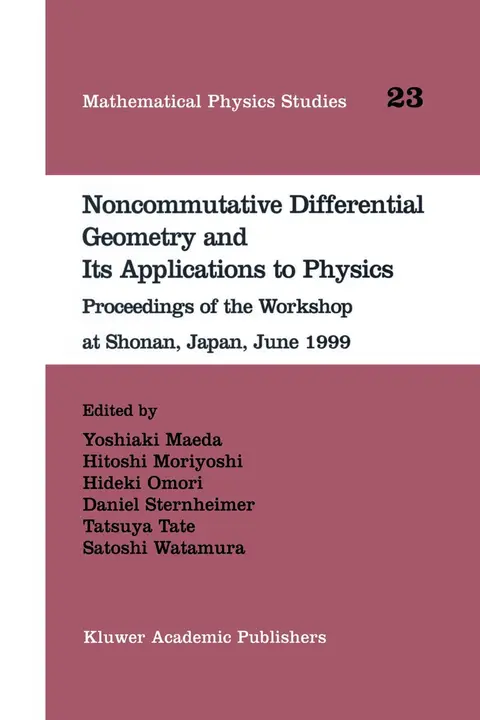 Cover of Noncommutative Differential Geometry and Its Applications to Physics