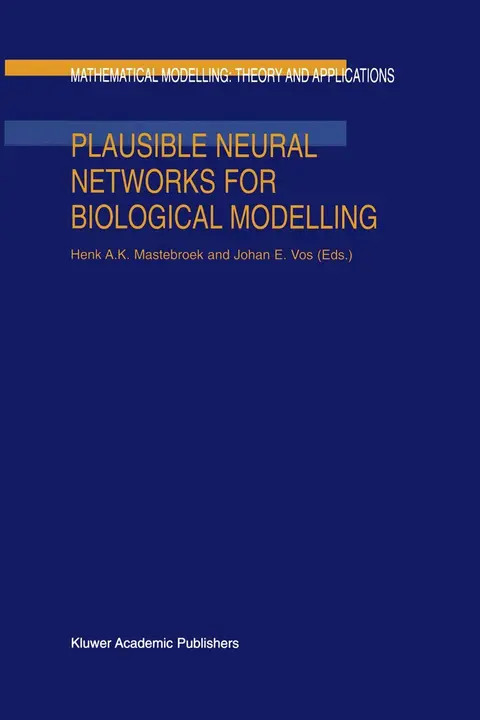 Cover of Plausible Neural Networks for Biological Modelling