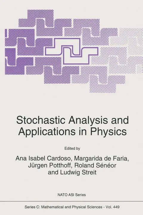 Cover of Stochastic Analysis and Applications in Physics