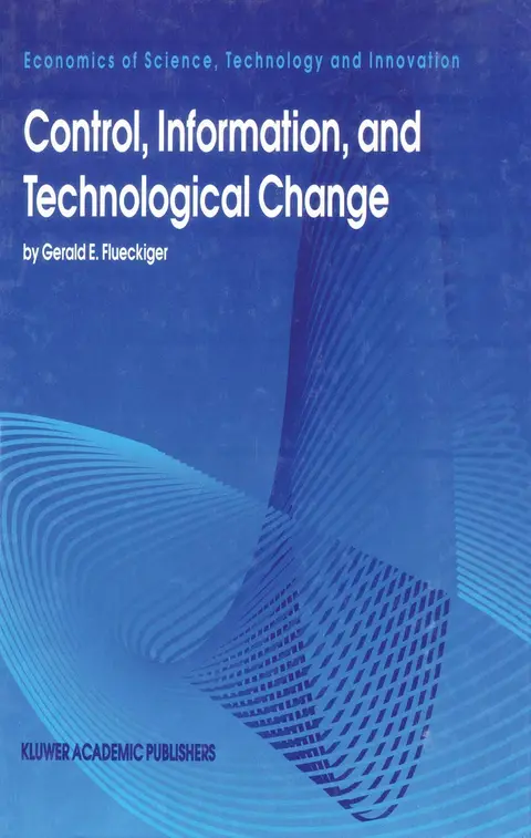 Cover of Control, Information, and Technological Change