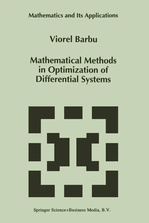 Cover of Mathematical Methods in Optimization of Differential Systems