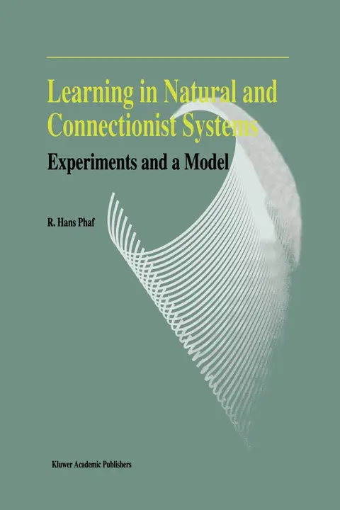 Cover of Learning in Natural and Connectionist Systems