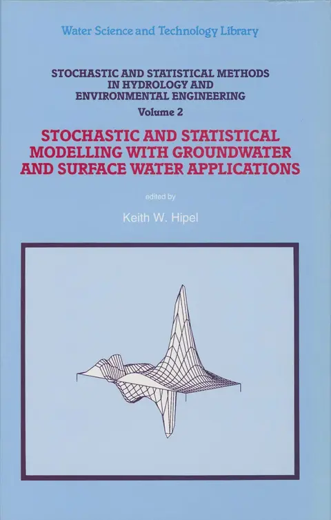 Cover of Stochastic and Statistical Methods in Hydrology and Environmental Engineering