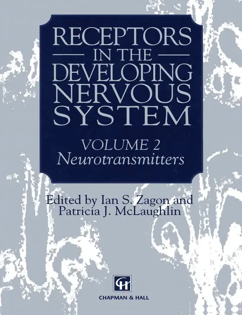 Cover of Receptors in the Developing Nervous System