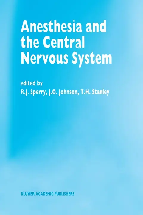 Cover of Anesthesia and the Central Nervous System