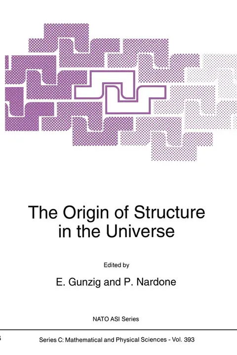 Cover of The Origin of Structure in the Universe