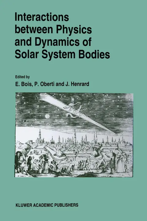 Cover of Interactions Between Physics and Dynamics of Solar System Bodies