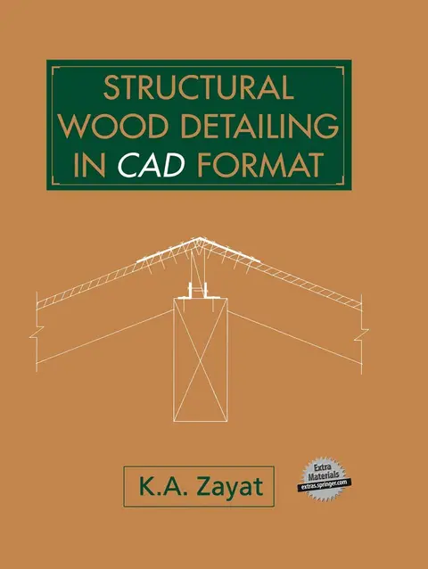 Cover of Structural Wood Detailing in CAD Format