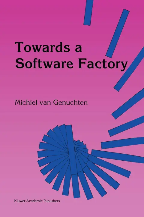 Cover of Towards a Software Factory
