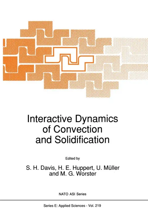 Cover of Interactive Dynamics of Convection and Solidification