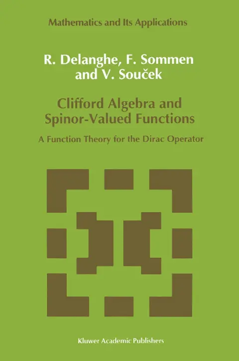 Cover of Clifford Algebra and Spinor-Valued Functions