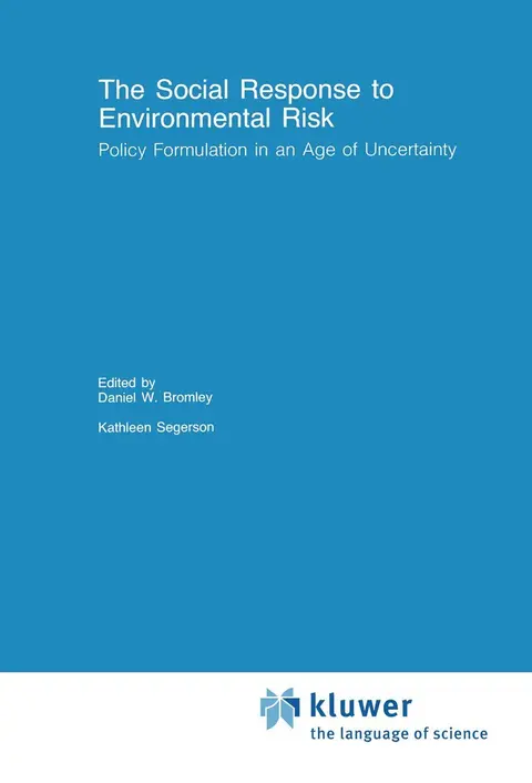 Cover of The Social Response to Environmental Risk