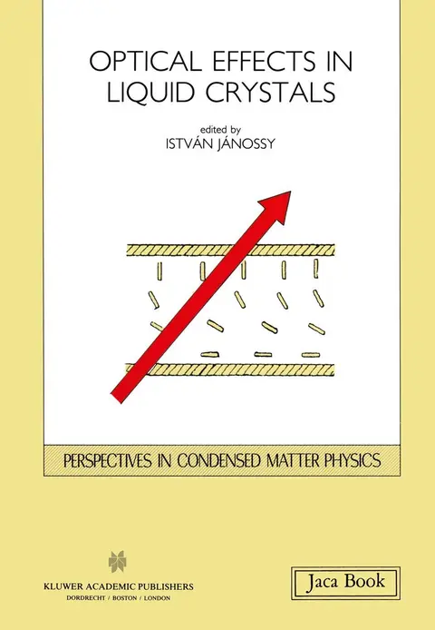 Cover of Opticals Effects in Liquid Crystals