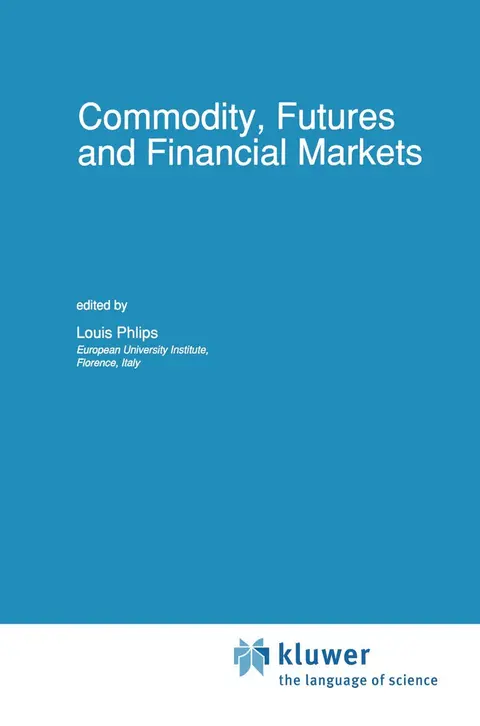 Cover of Commodity, Futures and Financial Markets
