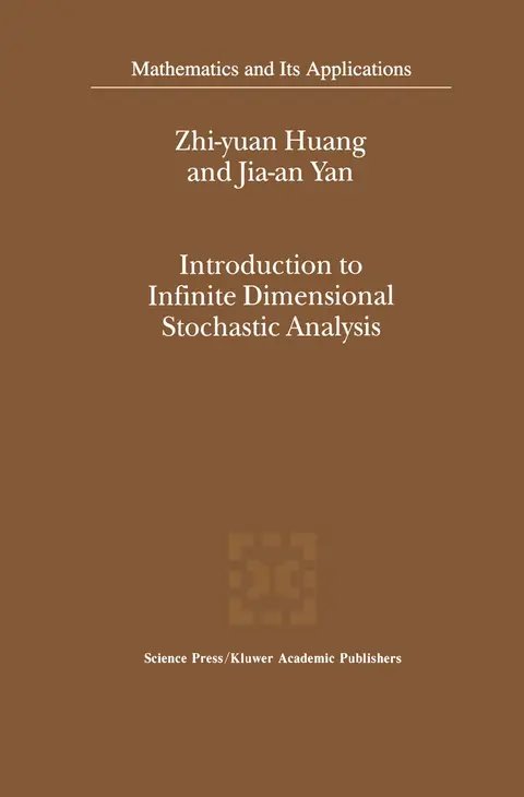 Cover of Introduction to Infinite Dimensional Stochastic Analysis