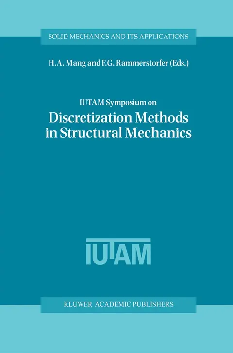 Cover of Iutam Symposium on Discretization Methods in Structural Mechanics