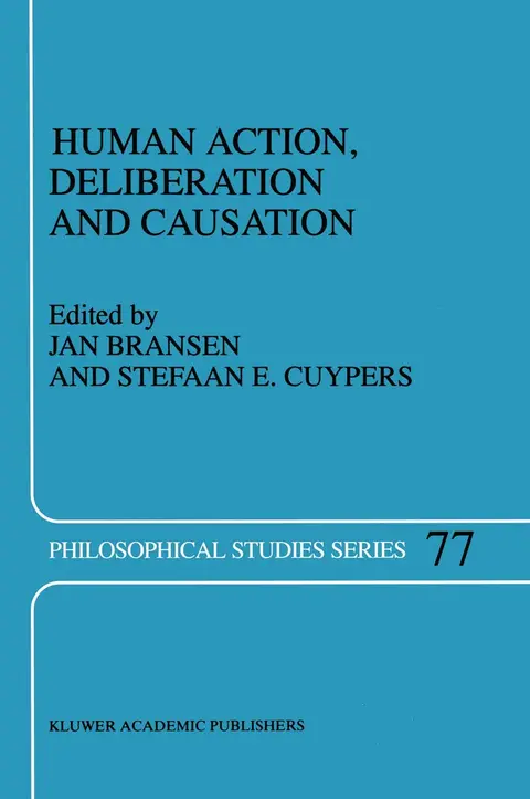 Cover of Human Action, Deliberation and Causation