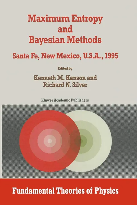 Cover of Maximum Entropy and Bayesian Methods
