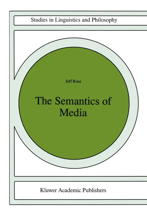 Cover of The Semantics of Media