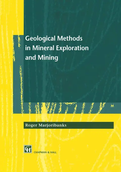 Cover of Geological Methods in Mineral Exploration and Mining