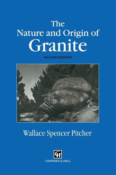 Cover of The Nature and Origin of Granite