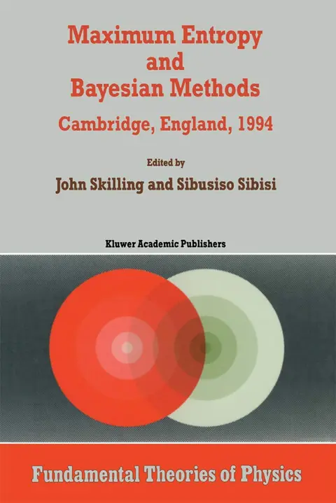 Cover of Maximum Entropy and Bayesian Methods