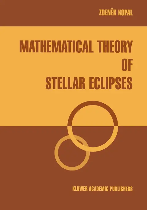 Cover of Mathematical Theory of Stellar Eclipses