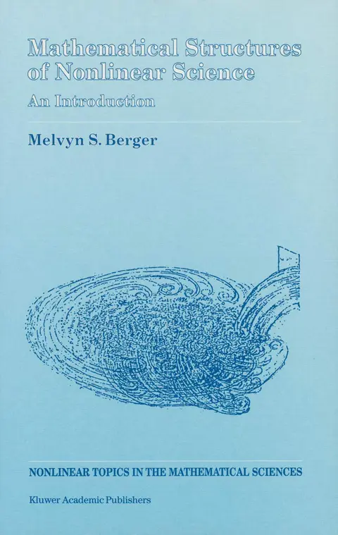 Cover of Mathematical Structures of Nonlinear Science