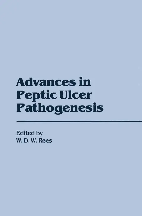 Cover of Advances in Peptic Ulcer Pathogenesis