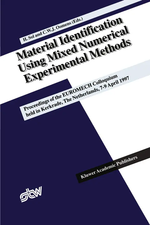 Cover of Material Identification Using Mixed Numerical Experimental Methods
