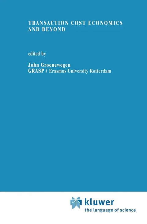 Cover of Transaction Cost Economics and Beyond