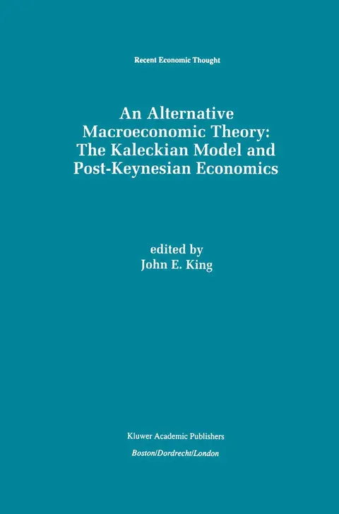 Cover of An Alternative Macroeconomic Theory