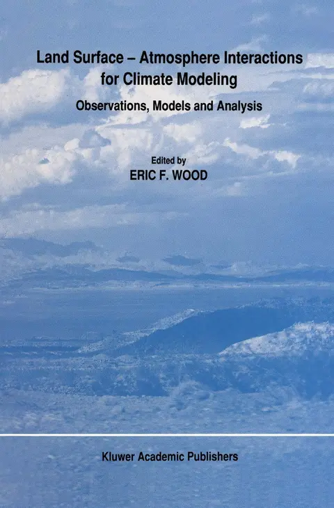 Cover of Land Surface — Atmosphere Interactions for Climate Modeling
