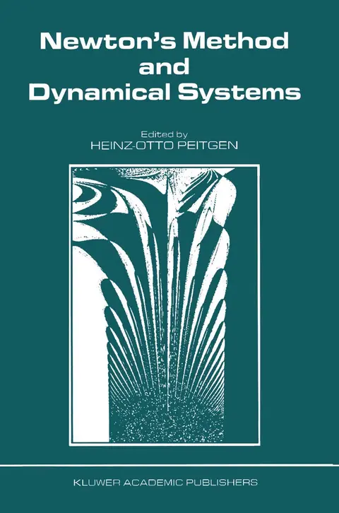 Cover of Newton’s Method and Dynamical Systems